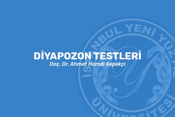 Diyapozon Testleri