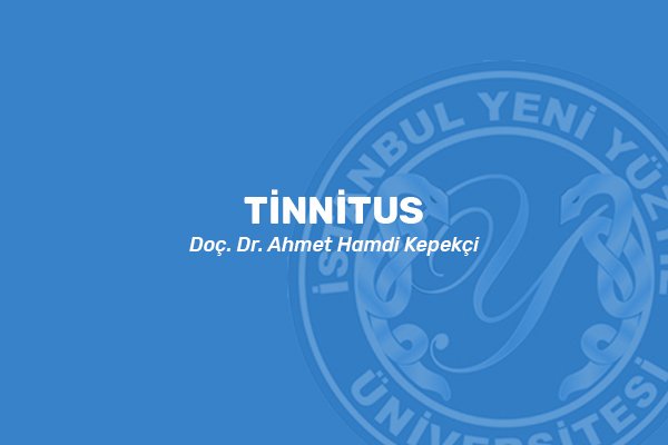 Tinnitus