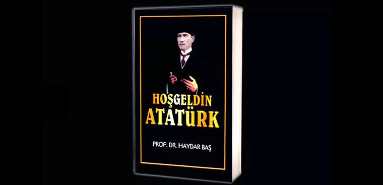 Hoşgeldin Atatürk